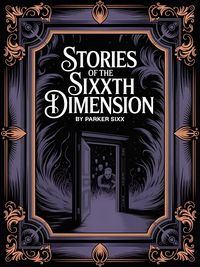 Produktbild: Stories of the Sixxth Dimension
