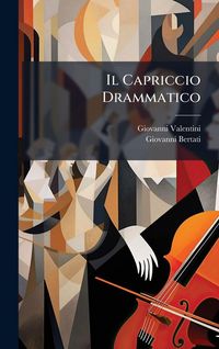 Produktbild: Il Capriccio Drammatico