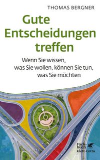 Produktbild: Gute Entscheidungen treffen