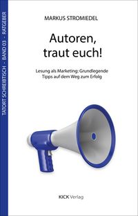 Produktbild: Autoren, traut euch!
