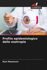 Produktbild: Profilo epidemiologico delle esotropie