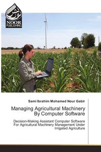 Produktbild: Managing Agricultural Machinery By Computer Software