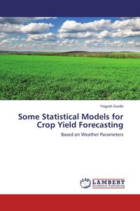 Produktbild: Some Statistical Models for Crop Yield Forecasting