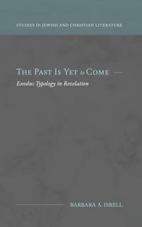 Produktbild: The Past Is Yet to Come
