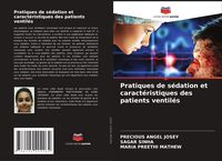 Produktbild: Pratiques de s&eacute;dation et caract&eacute;ristiques des patients ventil&eacute;s
