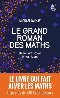 Produktbild: Launay, M: Grand roman des maths