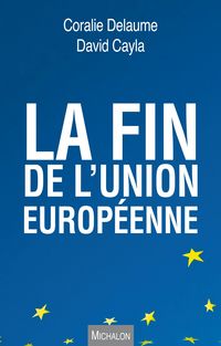 Produktbild: La fin de l'Union europeenne