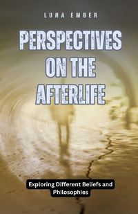 Produktbild: Perspectives on the Afterlife