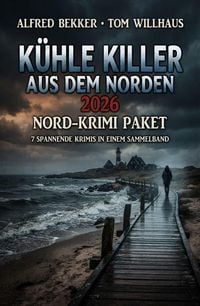 Produktbild: 7 K&uuml;hle Killer aus dem Norden 2026: Nord-Krimi Paket
