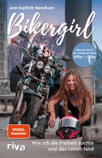 Bild vom Artikel Bikergirl vom Autor Ann-Kathrin Bendixen