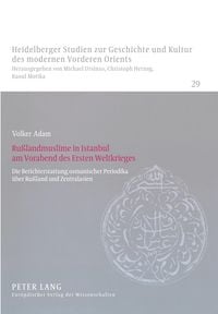 Produktbild: Ru&szlig;landmuslime in Istanbul am Vorabend des Ersten Weltkrieges