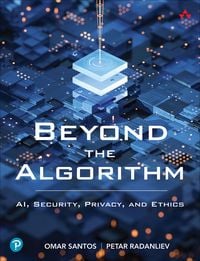 Produktbild: Beyond the Algorithm: AI, Security, Privacy, and Ethics