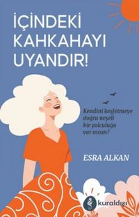 Produktbild: Icindeki Kahkahayi Uyandir