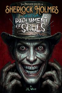 Produktbild: Sherlock Holmes: The Mad Hatter's Parliament of Souls (Standard Edition) Book 2