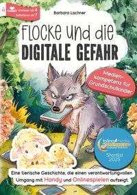 Produktbild: Flocke und die digitale Gefahr &ndash; Medienkompetenz f&uuml;r Grundschulkinder