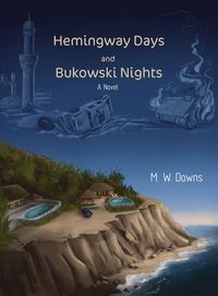 Produktbild: Hemingway Days and Bukowski Nights