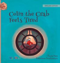 Produktbild: Colin the Crab Feels Tired