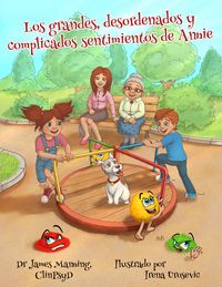Produktbild: Los grandes, desordenados y complicados sentimientos de Annie
