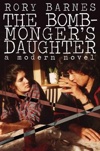 Produktbild: The Bomb-Monger's Daughter