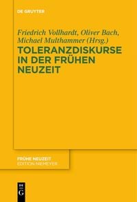 Produktbild: Toleranzdiskurse in der Fr&uuml;hen Neuzeit