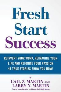 Produktbild: Fresh Start Success: Reinvent Your Work, Reimagine Your LIfe and Reignite Your Passion