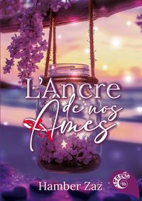 Produktbild: L'Ancre de nos &acirc;mes