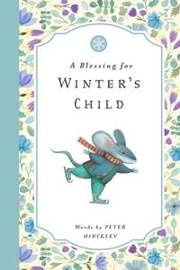 Produktbild: Hinckley, P: Blessing for Winter's Child