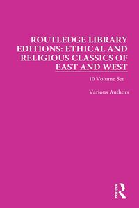 Produktbild: Ethical and Religious Classics of East and West
