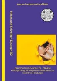 Produktbild: H&ouml;ren und Schreiben Deutsch f&uuml;r den Beruf B2 - DTB/BSK B2