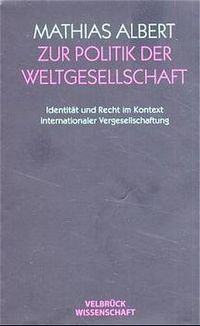 Produktbild: Zur Politik der Weltgesellschaft
