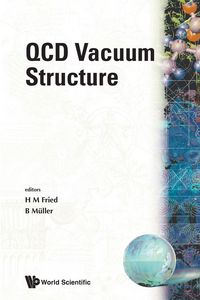 Produktbild: QCD Vacuum Structure - Proceedings of the Workshop on QCD Vacuum Structure and Its Applications