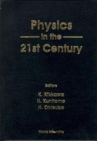 Produktbild: PHYSICS IN THE 21ST CENTURY