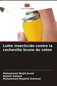 Produktbild: Lutte insecticide contre la cochenille brune du coton
