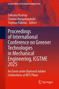 Produktbild: Proceedings of International Conference on Greener Technologies in Mechanical Engineering, ICGTME 2025