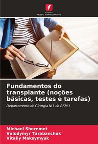 Produktbild: Fundamentos do transplante (no&ccedil;&otilde;es b&aacute;sicas, testes e tarefas)