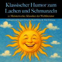 Produktbild: Klassischer Humor zum Lachen und Schmunzeln: 10 Meisterwerke.