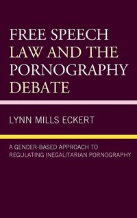 Produktbild: Free Speech Law and the Pornography Debate