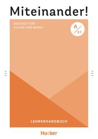 Produktbild: Miteinander! Deutsch f&uuml;r Alltag und Beruf A2.1
