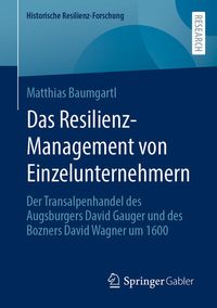 Produktbild: Das Resilienz-Management von Einzelunternehmern