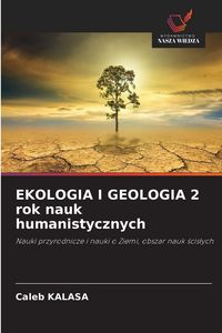 Produktbild: EKOLOGIA I GEOLOGIA 2 rok nauk humanistycznych