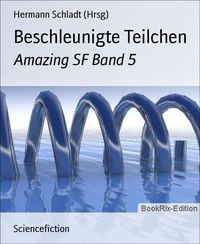 Produktbild: Beschleunigte Teilchen