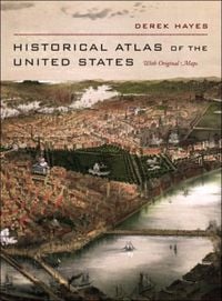 Produktbild: Hayes, D: Historical Atlas of the United States