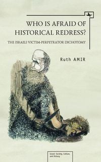 Produktbild: Who is Afraid of Historical Redress?