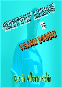 Produktbild: Spittin' Lyrics N Waxin' Poetic