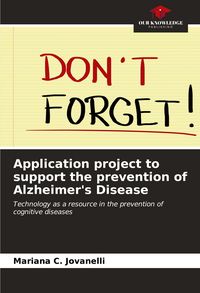 Produktbild: Application project to support the prevention of Alzheimer's Disease