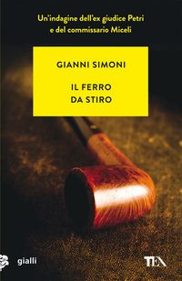 Produktbild: Il ferro da stiro. Un caso di Petri e Miceli