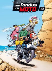 Produktbild: Les fondus de moto. Tome 12