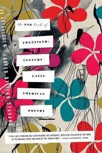 Produktbild: FSG Book of Twentieth-Century Latin American Poetry