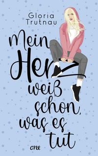 Produktbild: Mein Herz wei&szlig; schon, was es tut