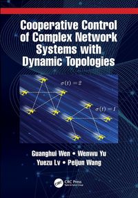 Produktbild: Cooperative Control of Complex Network Systems with Dynamic Topologies